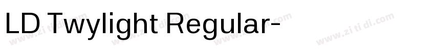 LD Twylight Regular字体转换